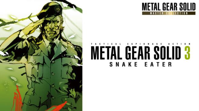 METAL GEAR SOLID 3: Snake Eater - Master Collection Version Free Download
