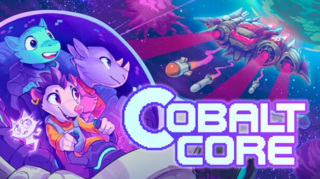Cobalt Core Free Download