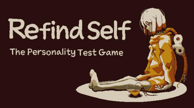 Refind Self: The Personality Test Game Free Download