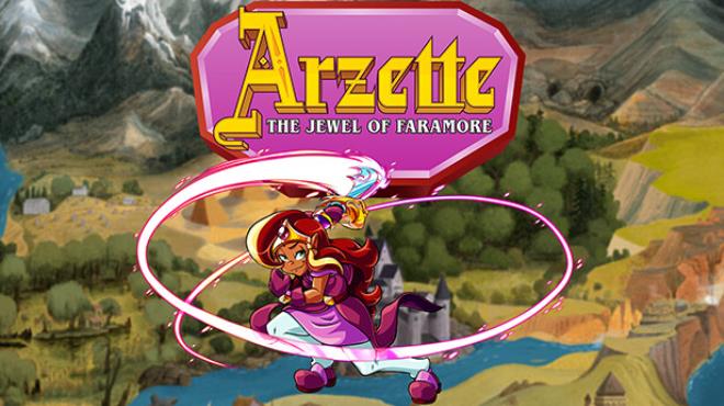 Arzette: The Jewel of Faramore Free Download