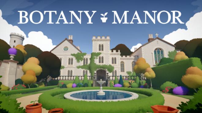 Botany Manor Free Download