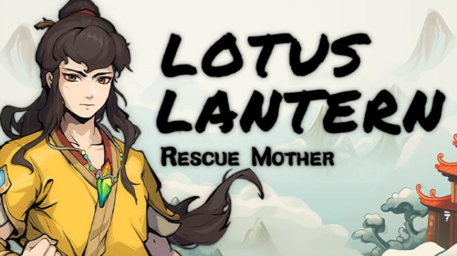 Lotus Lantern: Rescue Mother Free Download (v20240419)